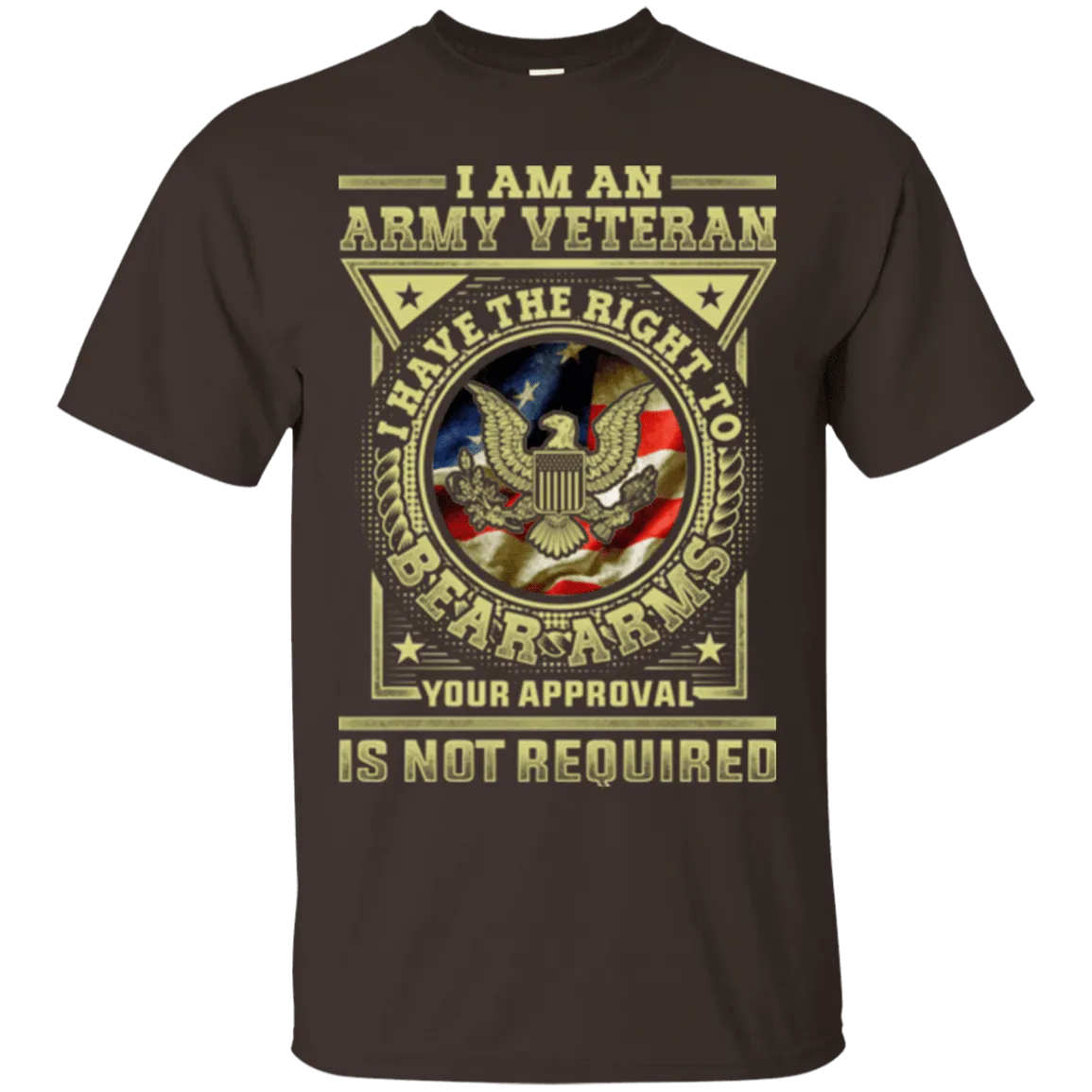 Army Veteran Have the Right To Bear Arms Men Front T Shirts