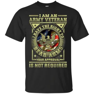 Army Veteran Have the Right To Bear Arms Men Front T Shirts