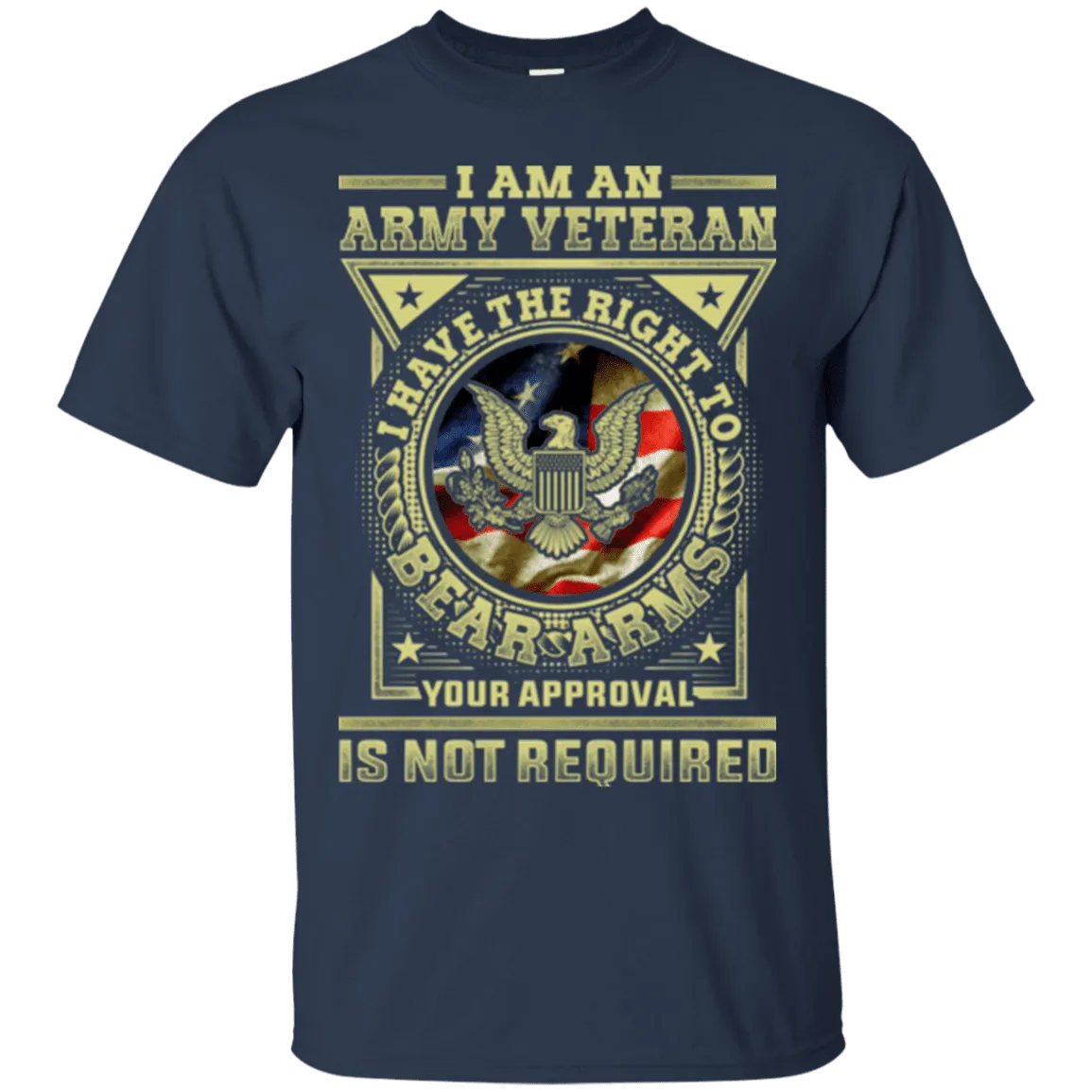 Army Veteran Have the Right To Bear Arms Men Front T Shirts