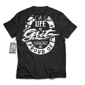 Life of Grit we're F'n Proud of Tee, Black