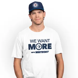 WE WANT MORE T-SHIRT